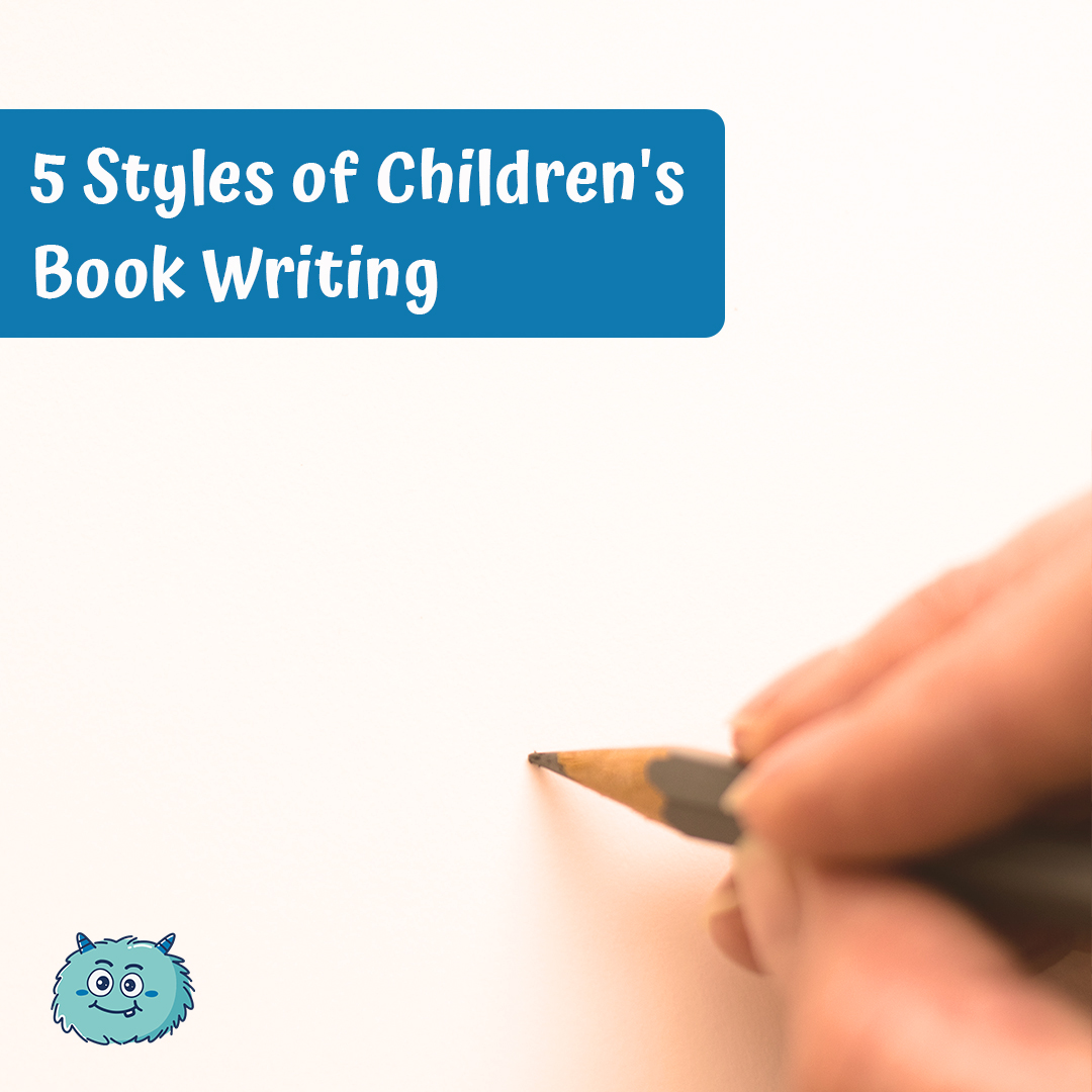 5 Styles of Children's Book Writing